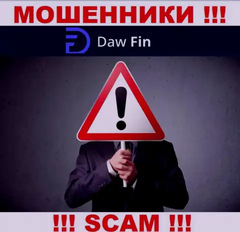 Организация DawFin прячет свое руководство - РАЗВОДИЛЫ !!!