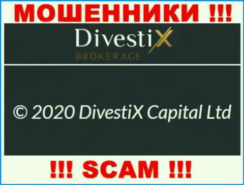 DivestixBrokerage вроде бы, как владеет компания DivestiX Capital Ltd