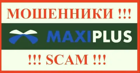 Макси Плюс - это МОШЕННИК !!!