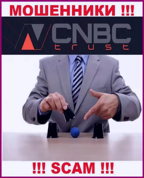 CNBC-Trust - это обман, Вы не сможете заработать, перечислив дополнительные денежные активы