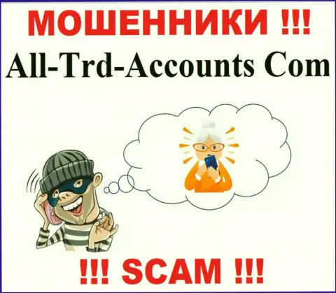 All-Trd-Accounts Com ищут новых клиентов, отсылайте их подальше